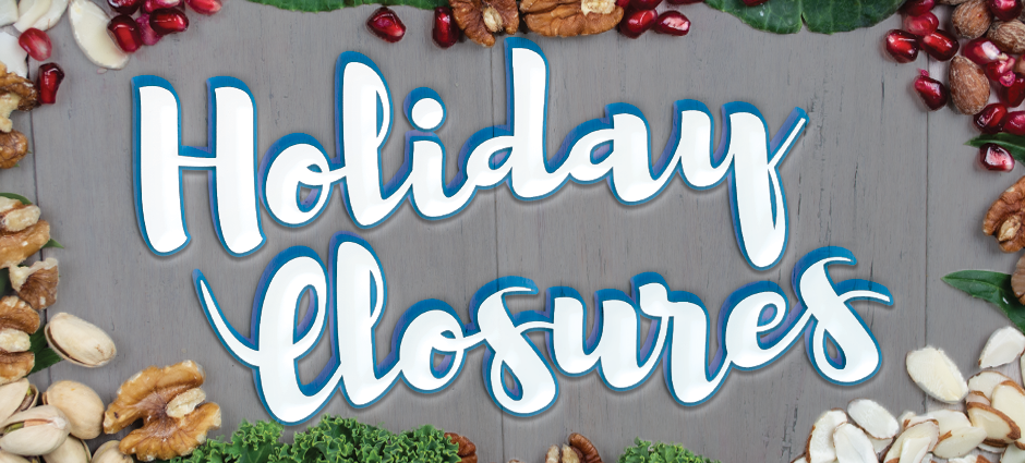 holiday closures